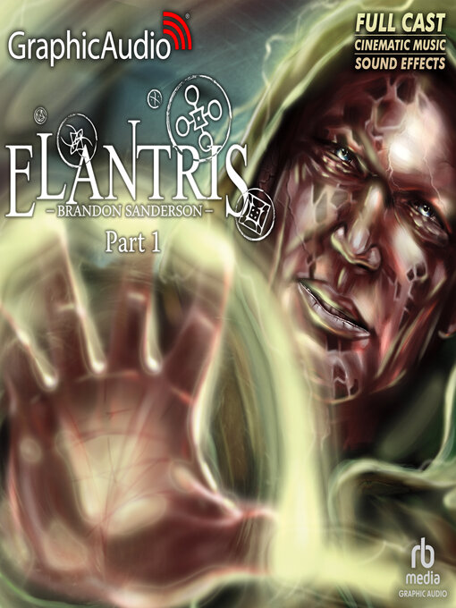 Title details for Elantris, Part 1 of 3 by Brandon Sanderson - Available